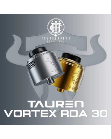 Tauren Vortex 30 RDA - ThunderHead Creations